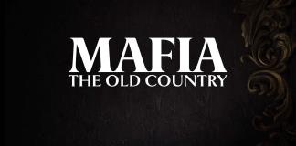 Es oficial: la cuarta entrega de Mafia, llamada "Mafia The Old Country" se revela