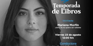 Mariana Morfín. Ya no quiero ser valiente. Temporada de Libros 23 agosto 2024