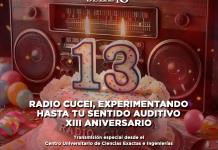 Radio CUCEI, Experimentando hasta tu sentido auditivo XIII Aniversario _ El Expresso de las 10 - 23 Agosto 2024