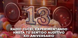 Radio CUCEI, Experimentando hasta tu sentido auditivo XIII Aniversario _ El Expresso de las 10 - 23 Agosto 2024