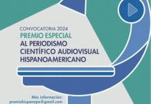 Lanzan la convocatoria para el Premio Especial al Periodismo Científico Audiovisual Hispanoamericano