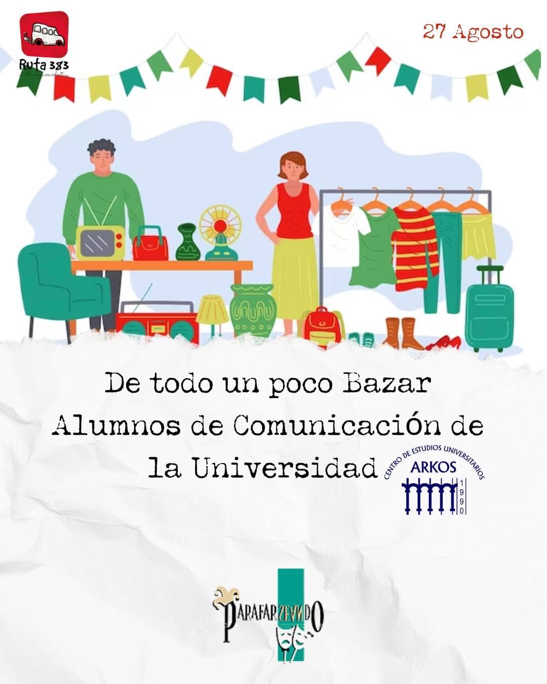 Parafarseando - 27 de Agosto del 2024 - Tema: De todo un poco bazar de alumnos de comunicación de la #UniversidadArkos