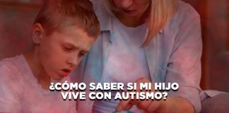 ¿Cómo saber si mi hijo vive con Autismo? - El Expresso de las 10 - Ma. 27 Agosto 2024