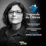 Gabriela Enríquez, Amor al prójimo. Temporada de libros 6 septiembre 2024