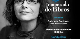 Gabriela Enríquez, Amor al prójimo. Temporada de libros 6 septiembre 2024