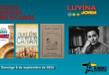 Ciclo de novelas mexicanas: Balún Canán. Talleres Caja de herramientas invisibles. Luvina Joven Radio 8 septiembre 2024