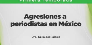 Mediaciones - 15 de Septiembre 2024 - T1 E01 MEDIACIONES – Agresiones a periodistas en México