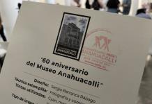 Realizan la cancelación de la estampilla conmemorativa por el 60 aniversario del Museo Anahuacalli