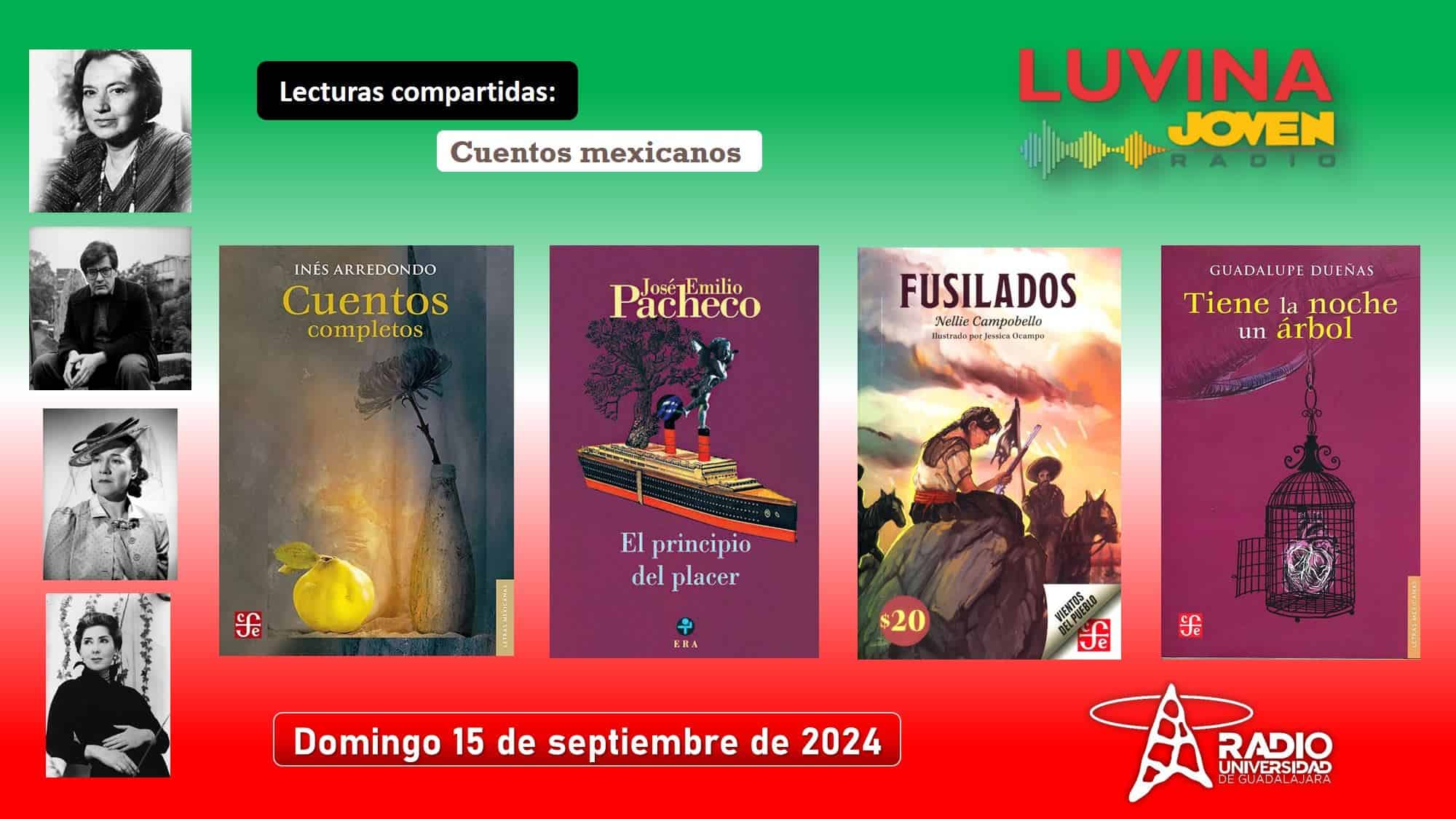 Lecturas compartidas: cuentos mexicanos. Luvina Joven Radio 15 septiembre 2024