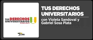 Tus Derechos Universitarios