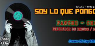 Soy lo que Pongo - Ju. 26 Sep 2024 - Invitado Pancho Cho