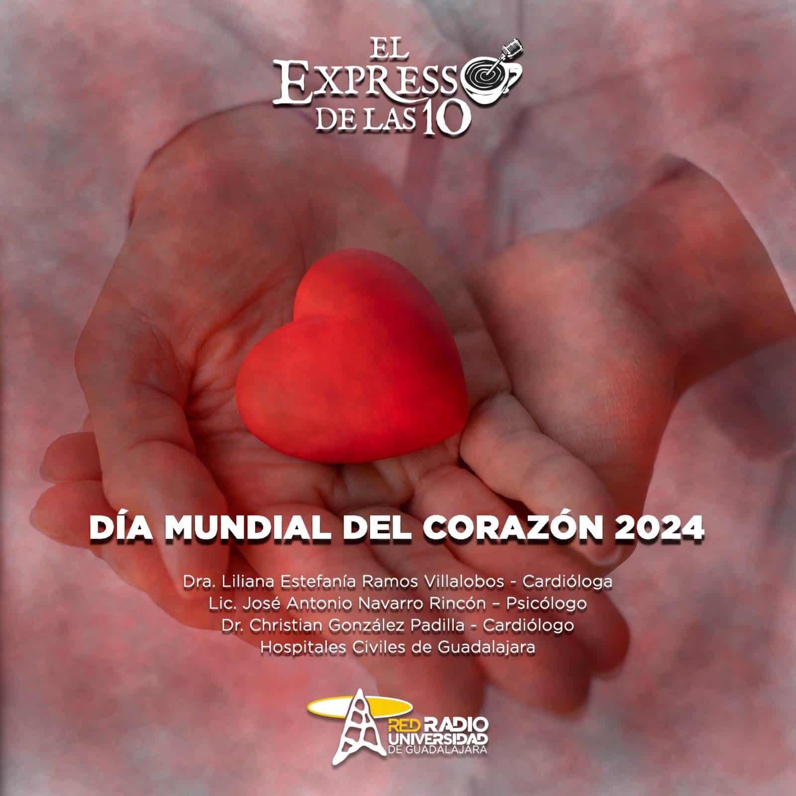 Día mundial del corazón 2024 - El Expresso de las 10 - Lu. 30 Septiembre 2024