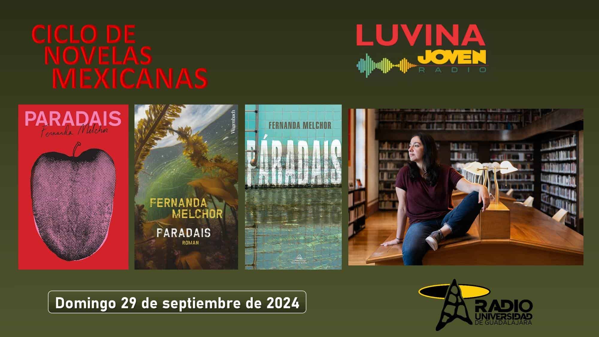 Ciclo de novelas mexicanas: Páradais. Luvina Joven Radio 29 septiembre 2024