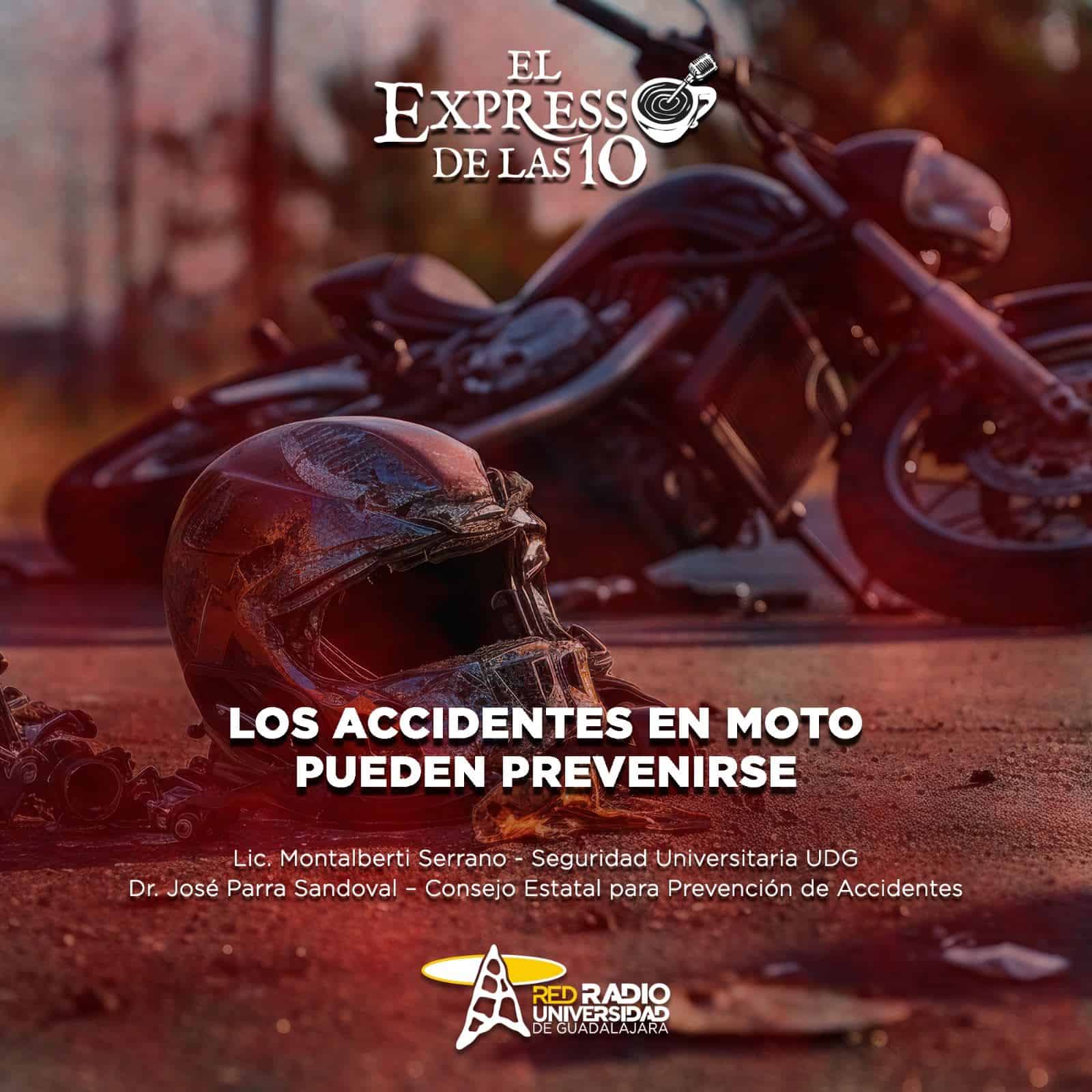 Los accidentes en moto pueden prevenirse - El Expresso de las 10 - Mi. 09 Octubre 2024