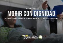 Morir con dignidad  Parte I: “Ayudarle a sufrir menos… y sólo esperar”