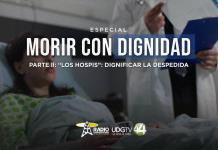 Morir con dignidad Parte II: "Los Hospis": dignificar la despedida