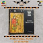 Voces y Sonidos de los Ancestros - Ju. 10 Oct 2024 - Episodio 2: Ethiopia - traditional music of ethiopia