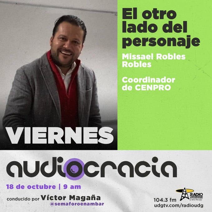 Audiocracia - Vi. 18 Oct 2024 - Con Missael Robles Robles