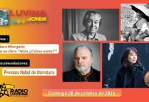 Balam Morgado y Hola ¿Cómo estás? Nobeles de Literatura. Luvina Joven Radio 20 octubre 2024