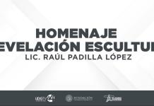 Tx Especial - Homenaje develación de escultura del Lic. Raúl Padilla López - Lu. 21 Oct 2024