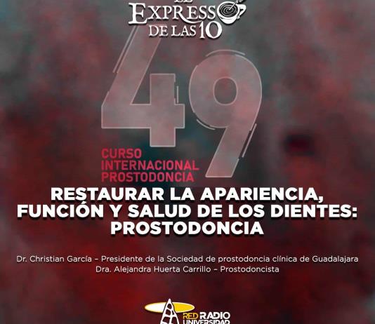 Restaurar la apariencia función y salud de los dientes: Prostodoncia - El Expresso de las 10 - Ma. 22 Octubre 2024