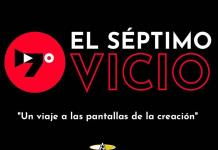 El Séptimo Vicio - CHAPALA INDIE  FILM FESTIVAL