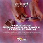 Vivir con diabetes, recomendaciones para su control y atención al pie diabético - El Expresso de las 10 - Ma. 12 Noviembre 2024