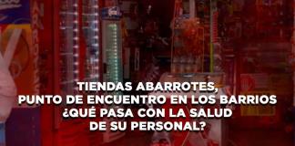 Tiendas de abarrotes, punto de encuentro en los barrios ¿Qué pasa con la salud de su personal? - El Expresso de las 10 - Mi. 13 Noviembre 2024