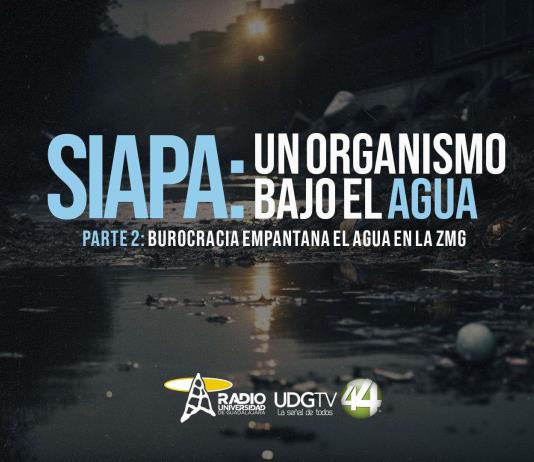 Siapa: Un organismo bajo el agua | Parte II: Burocracia empantana el agua en la metrópoli