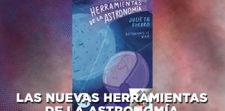 Las nuevas herramientas de la Astronomía - El Expresso de las 10 - Vi. 06 Diciembre 2024