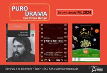 Todo es teatro, la vida en el arte de Julio Castillo. Incendios. Scuti. Puro Drama 8 diciembre 2024