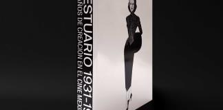 AMACC lanza el libro "Vestuario 1931-1981. 50 años de creación en el cine mexicano"