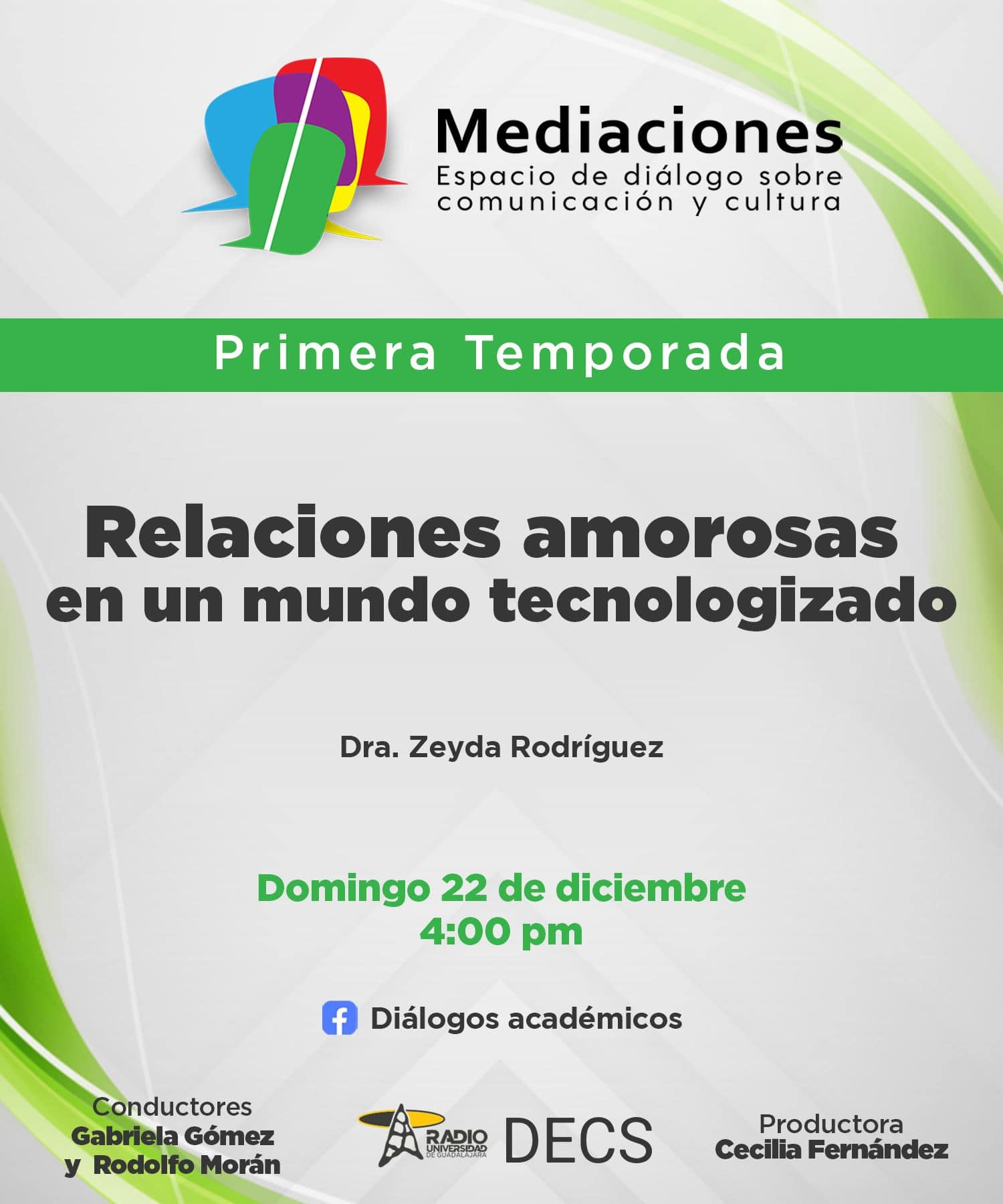 Mediaciones - 22 de Diciembre 2024 T1 E12 MEDIACIONES - Relaciones amorosas en un mundo tecnologizado