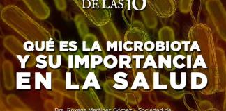 Qué es la Microbiota y su importancia en la salud - El Expresso de las 10 - Ma. 07 Enero 2025