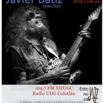 Esto no es Jazz Javier Batiz - 10-Enero-2025