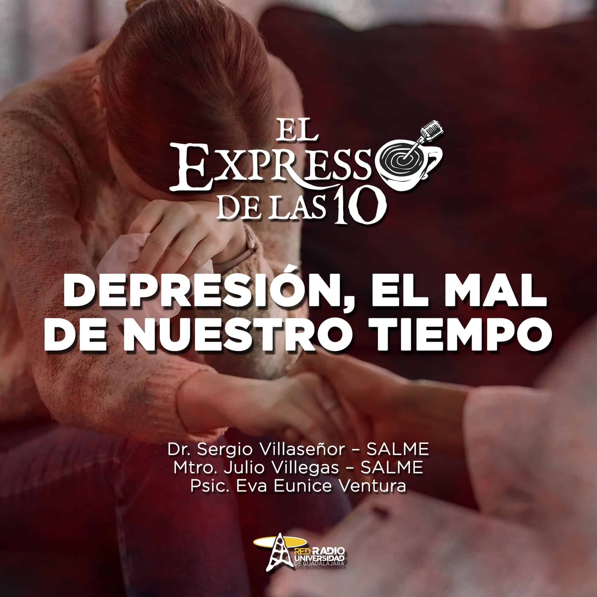 Depresión, el mal de nuestro tiempo - El Expresso de las 10 - Lu. 13 Enero 2025