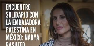 Guadalajara recibirá a la embajadora de Palestina, Nadya Rasheed, en la UdeG