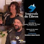 Ana Ruíz y Javier Ramírez El Cha, Sonidos de México. Temporada de libros 24 enero 2025