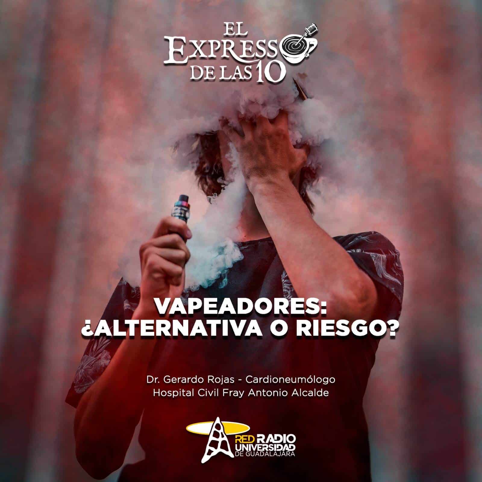 Vapeadores ¿Alternativa o Riesgo? - El Expresso de las 10 - Ma. 28 Enero 2025