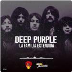 Rockología - Ma. 28 Ene 2025 -  La Familia Extendida de Deep Purple