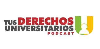 Tus Derechos Universitarios - T2/E1 DCMD- DeBí CoNoCeR mIs DeReChOs - Ju. 23 Ene 2025