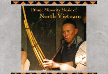 Voces Sonidos de los Ancestros - Ju. 30 Ene 2025 - Episodio 18: Ethnic Minority Music Of North Vietnam