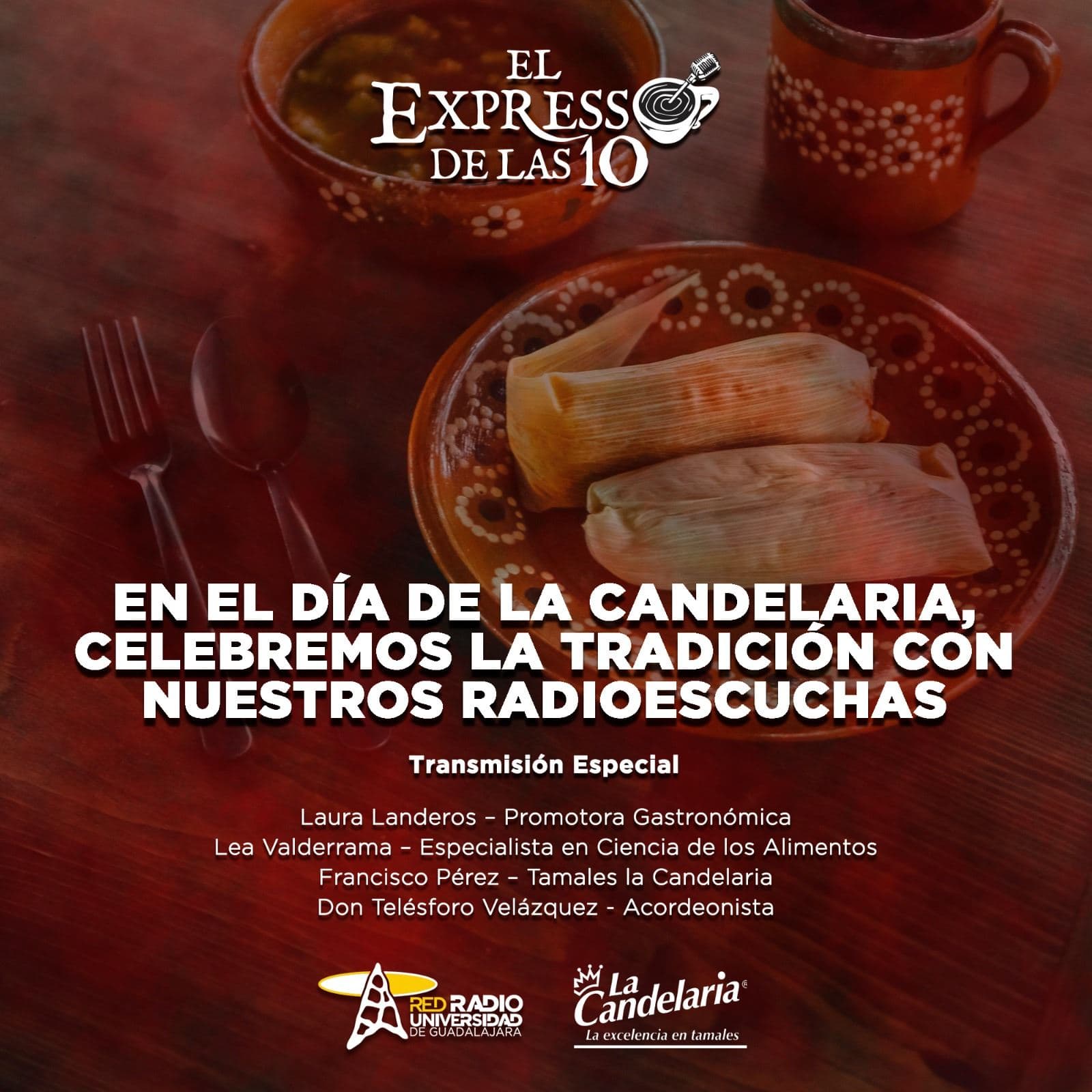 En el día de la candelaria, celebremos la tradición - El Expresso de las 10 - Vi. 31 Enero 2025