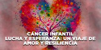 Cáncer infantil. Lucha y esperanza: un viaje de amor y resiliencia - El Expresso de las 10 - Ma. 11 Febrero 2025