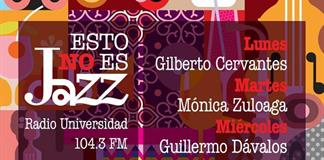 Esto no es Jazz - Ju. 11 Jun 2026 - Con Rogelio Flores Esto no es Jazz - Ju. 11 Jun 2026 - Con Rogelio Flores