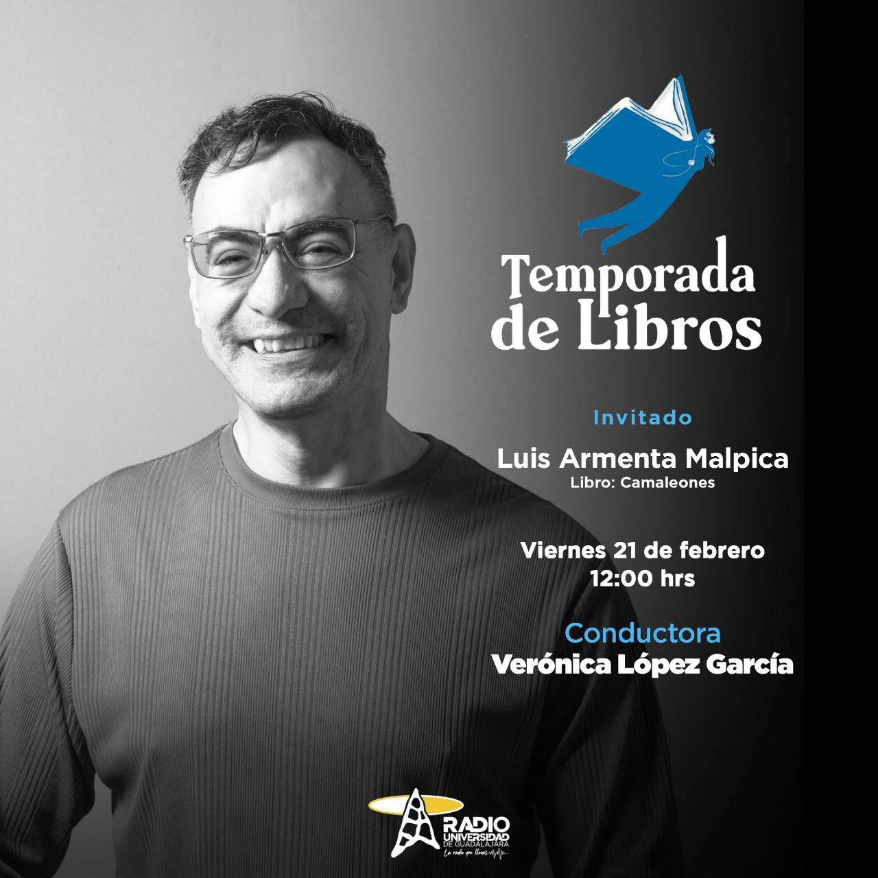 Luis Armenta Malpica, Camaleones. Temporada de libros 21 febrero 2025