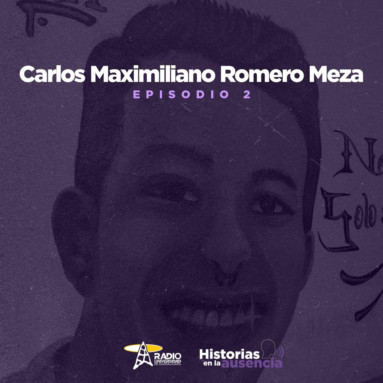 Historias en la Ausencia | Carlos Maximiliano Romero Meza