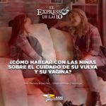 Cómo hablar con las niñas sobre el cuidado de su vulva y vagina - El Expresso de las 10 - Ju. 20 Febrero 2025