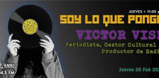 Soy lo que Pongo - Ju. 20 Feb 2025 - con VICTOR VISH 