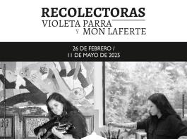 Mon Laferte y Violeta Parra dialogarán a través del arte en el MUSA